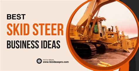 skid steer side business|skid steer business ideas.